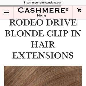 Cashmere hair extensions. Rodeo drive